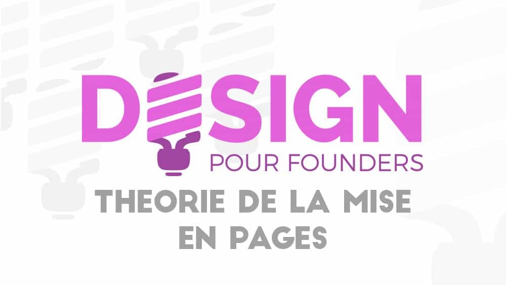 post-design-founders-theorie-mise-en-pages