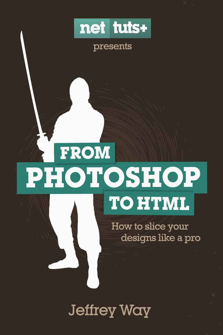 Livre "From photoshop to HTML" par Jeffrey Way