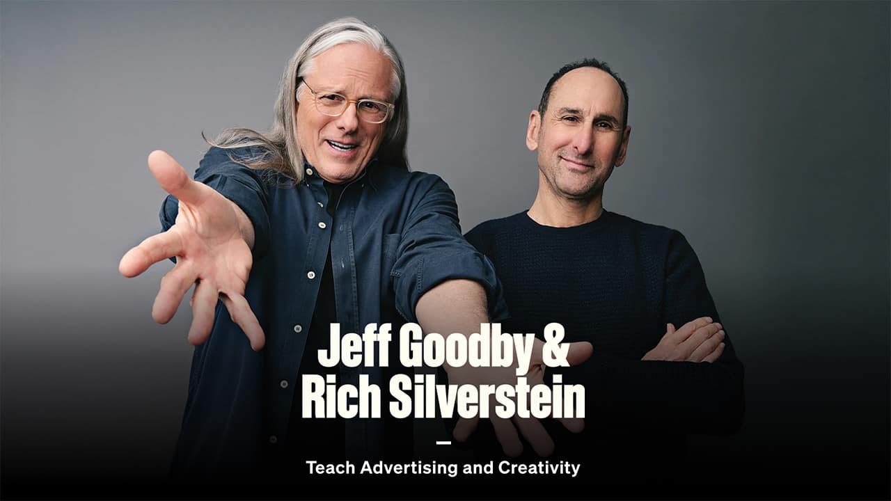 MasterClass - Jeff Goodby and Rich Silverstein Teach Advertising and Creativity